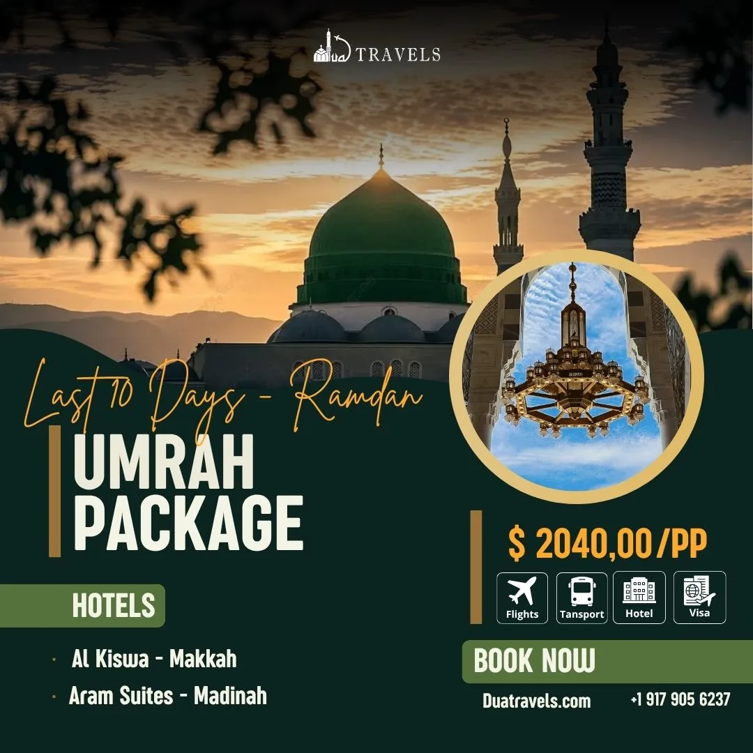 Last 10 Days - Ramdan Umrah Package